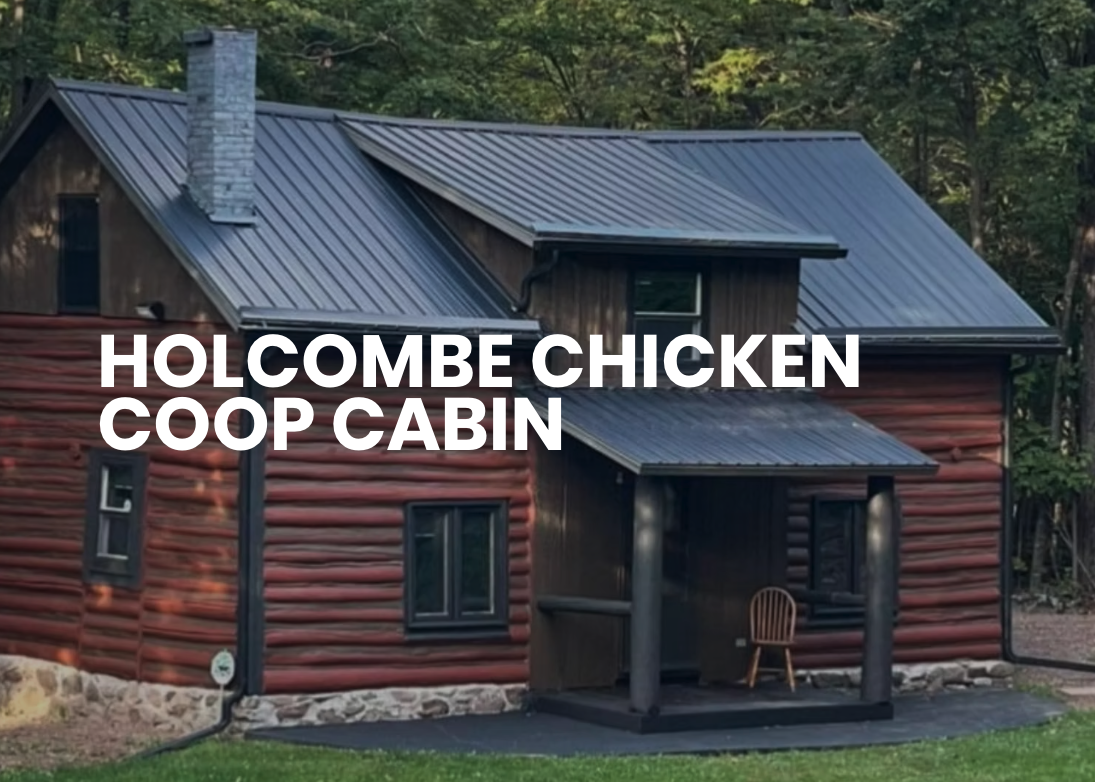 Chicken Coop Cabin